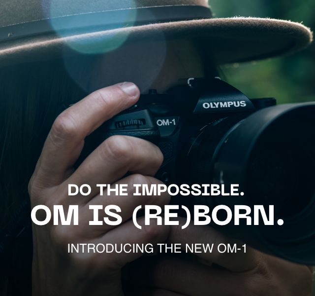 Do the Impossible. OM is Reborn. Introducing the New OM-1